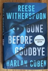 Reese Witherspoon / Harlan Coben Gone Before Goodbye SIGNED 1st / 1st HC DJ NEW!