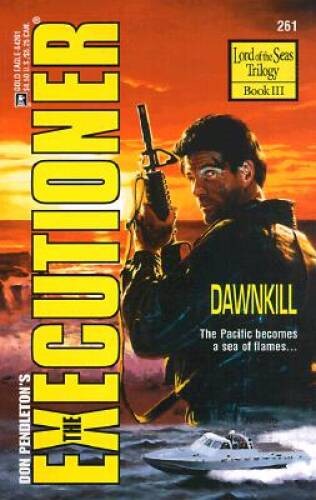 Dawnkill (The Executioner 261) – Mass Market Paperback By Pendleton – GOOD
