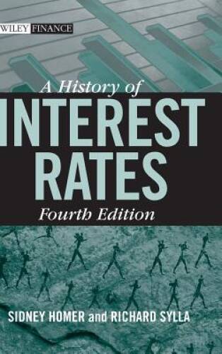 A History of Interest Rates, Fourth Edition (Wiley Finance) – Hardcover – GOOD