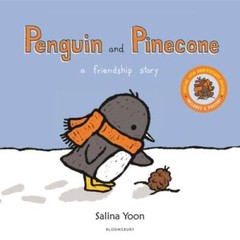 Penguin and Pinecone: a friendship story – Hardcover By Yoon, Salina – VERY GOOD
