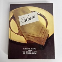 Winners Winning Recipes Junior League of Indianapolis Cookbook Vintage
