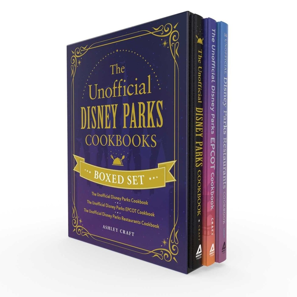 The Unofficial Disney Parks Cookbooks Boxed Set: The Unofficial Disney Parks…