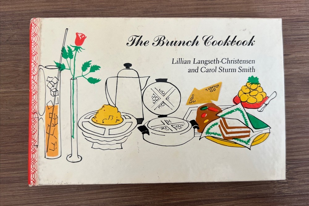 The Brunch Cookbook Lillian Langseth Christensen and Carol Sturm Smith 1968 MCM