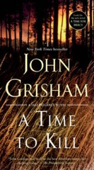 A Time to Kill: A Novel – Paperback By Grisham, John – GOOD