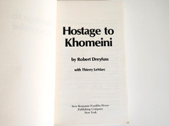 Hostage to Khomeini Robert Dreyfuss 1980 1st Edition Paperback Iran Politics