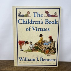 The Childrens Book of Virtues William J. Bennett Hardcover 1995