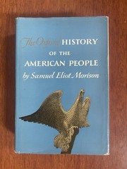 The Oxford History of The American People Samuel Eliot Morison