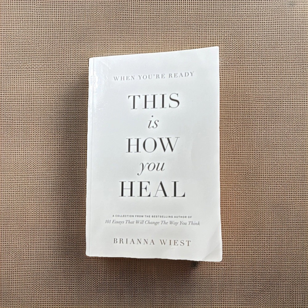 Brianna Wiest When You’re Ready This Is How You Heal Paperback Thought Catalog