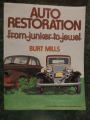 Auto Restoration from Junker to Jewel by Burt Mills (1980), 291 pages nearly new