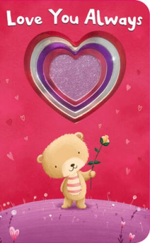Shiny Shapes: Love You Always – Board book By Priddy, Roger – VERY GOOD