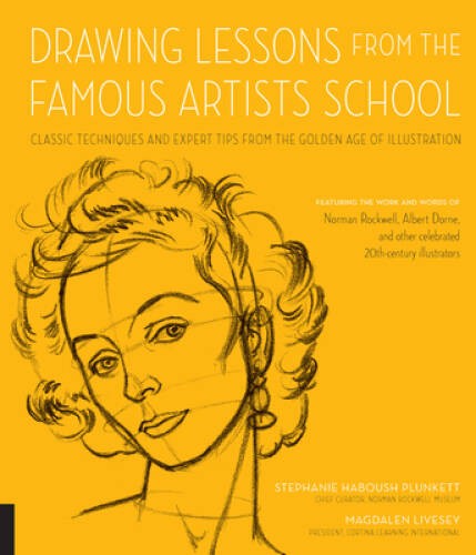 Drawing Lessons from the Famous Artists School: Classic Techniques a – VERY GOOD
