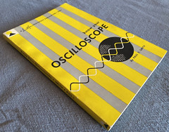 „Know Your Oscilloscope” by Paul C. Smith 154 pages 1964 Photofact Paperback