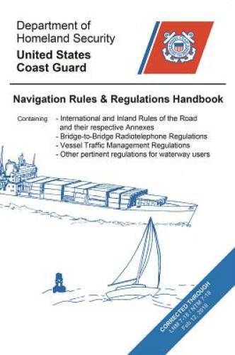 Navigation Rules and Regulations Handbook – Paperback By US Coast Guard – GOOD