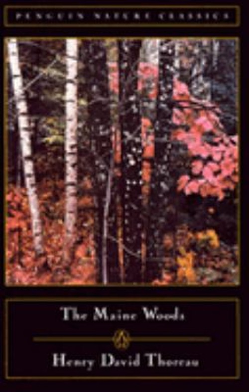 The Maine Woods Paperback Henry David. Thoreau