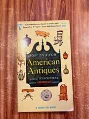 How To Know American Antiques Alice Winchester Paperback Book 1951 Signet Guide