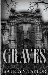 Graves by Katelyn Taylor Paperback Free shipping