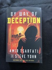 A Nir Tavor Mossad Thriller Ser.: By Way of Deception by Steve Yohn and Amir…