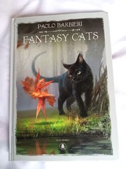 Paolo Barbieri–FANTASY CATS 1st ed 1st ptg HC 2017