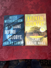 Gone Before Goodbye by Harlan Coben&Reese HC+Broken Country by CL Hall HC Reese