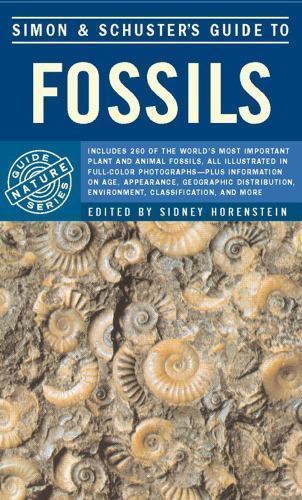 Simon & Schuster’s Guide to Fossils by Arduini, Paolo; Teruzzi, Giorgio