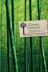 Green Careers: Choosing Work for a Sustainable Future – Paperback – VERY GOOD