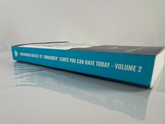 25 Forbidden Cures Uncensored Health You Can Have Today Volume 2 Trade Paperback