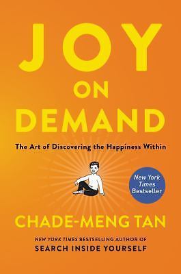 JOY DEMAND – 9780062378873, paperback, Chade-Meng Tan