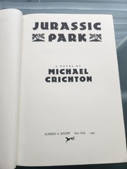 Jurassic Park by Michael Crichton First Trade Edition First Printing 1990 HCDJ