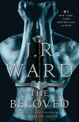 The Beloved (The Black Dagger Brotherhood series), Ward, J.R., Excellent Book