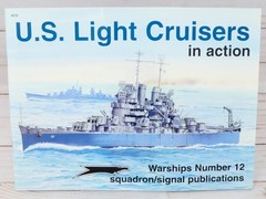 Squadron Signal Publications, In Action Book 4012, U.S. Light Cruisers