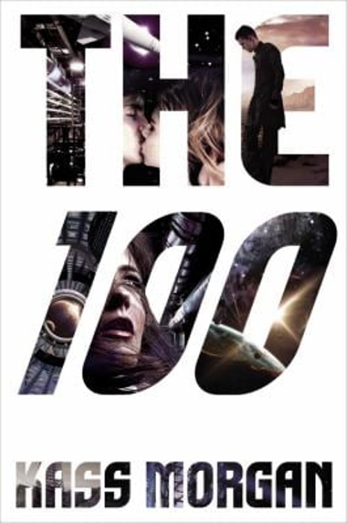 The 100 Hardcover Kass Morgan