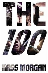 The 100 Hardcover Kass Morgan