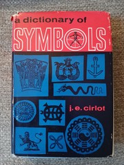A Dictionary of Symbols J.E. Cirlot HC DJ 1962 Philosophical Library