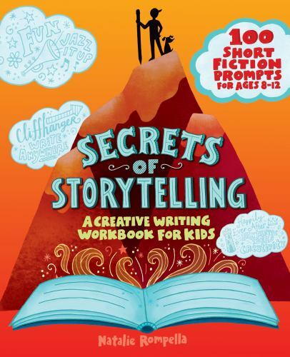 Secrets of Storytelling: A Creative Writing Workbook for Kids – Paperback – GOOD