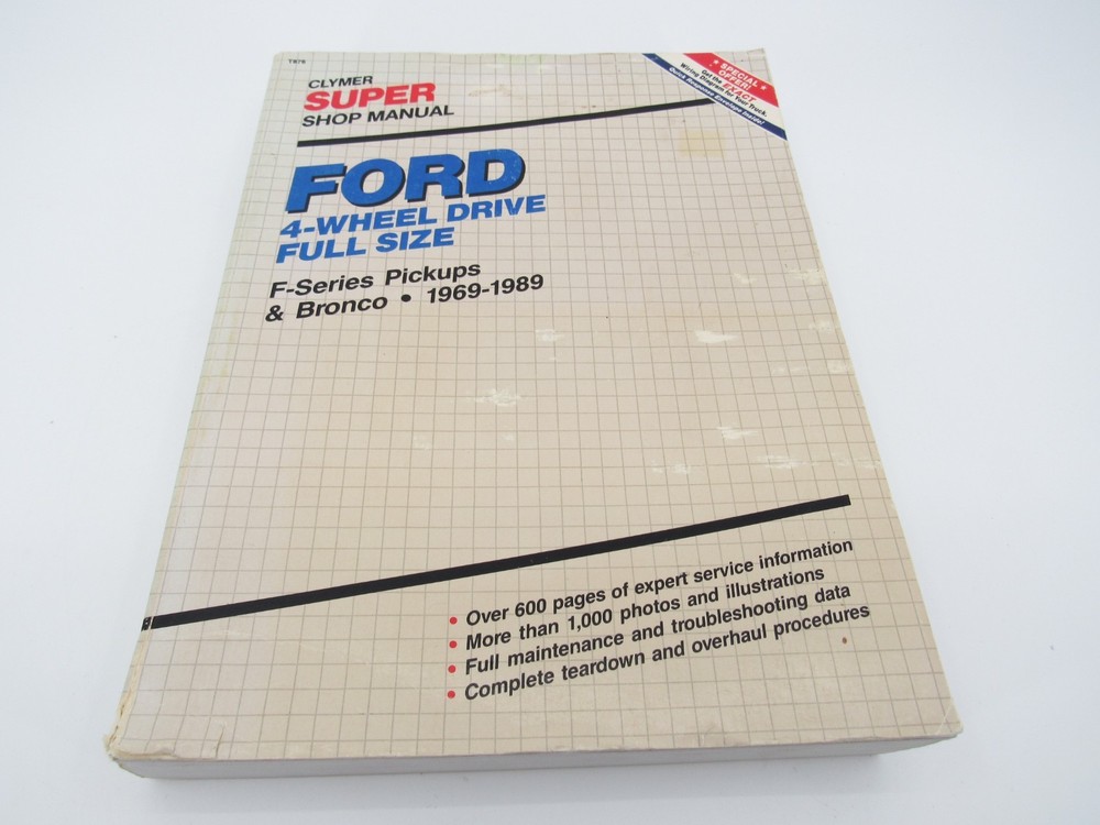 Clymer Super Shop Manual Ford 4-Wheel Drive F-Series Pickups & Bronco 1969-1985