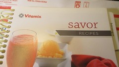 Vitamix Savor Recipes Cook Book Spiral Bound Cookbook Blender 348 Pages