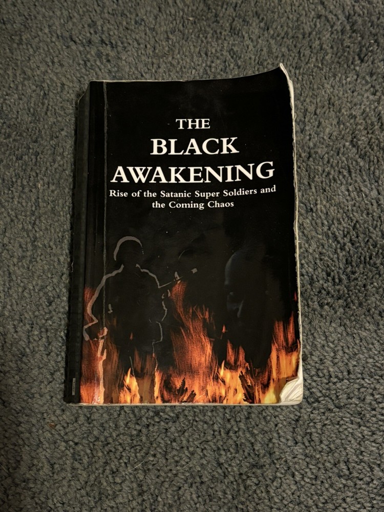 The Black Awakening: Rise of Satanic Super Soldiers by Russ Dizdar 1st Edition