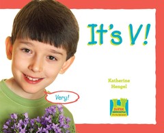 It’s V ! (It’s the Alphabet!) – Hengel, Katherine – Library Binding – Good