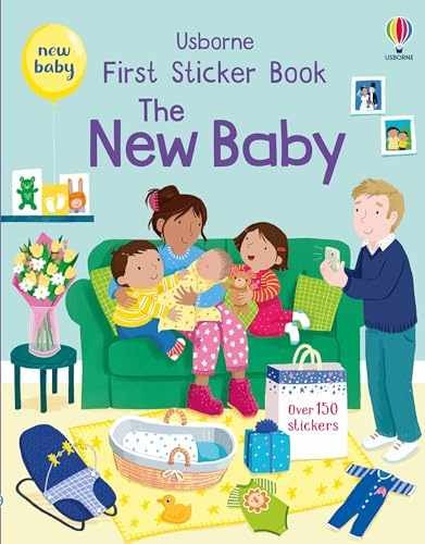 First Sticker Book The New Baby: A – Paperback, by Greenwell Jessica – Very Good