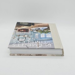 Elements of Timeless Style: Creating a Forever Home Hardcover