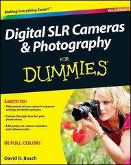Digital SLR Cameras & Photography – paperback, David D Busch, 9781118144893, new