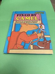 Fixed by Camel by Jacquelyn Reinach Weekly Reader 6.5 x 8.2 in. Picture Book EUC