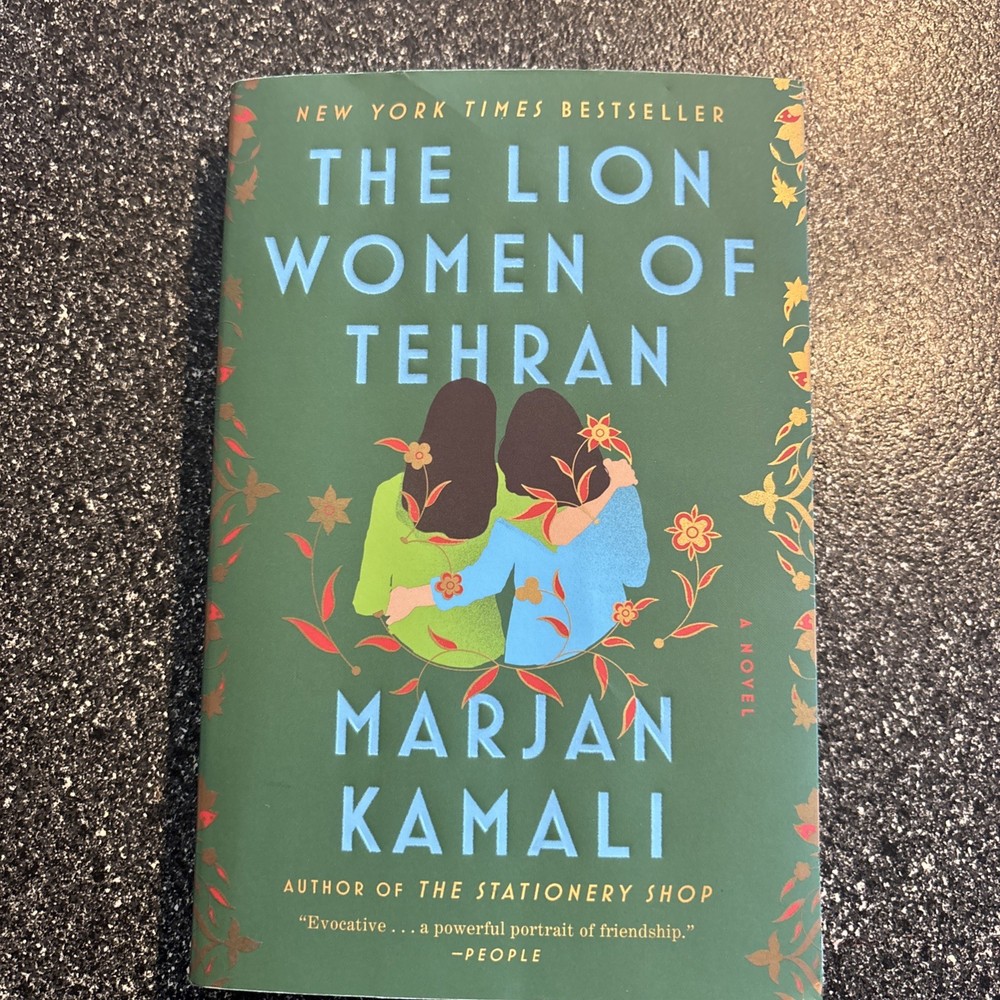 The Lion Women of Tehran – by Marjan Kamali (Paperback)
