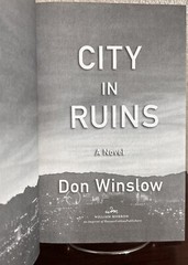 CITY IN RUINS : A Novel by Don Winslow (2024, Hardcover) 1st/1st