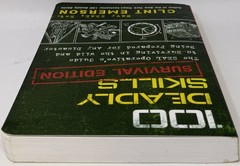 100 Deadly Skills: Survival Edition: The SEAL Operative’s Guide to S – VERY GOOD