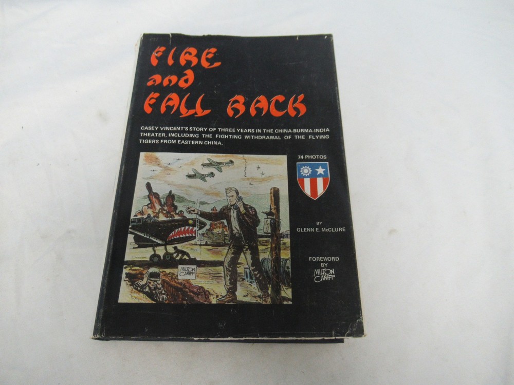 Fire and Fall Back, Casey Vincent’s Story by Glenn E. McClure (W)