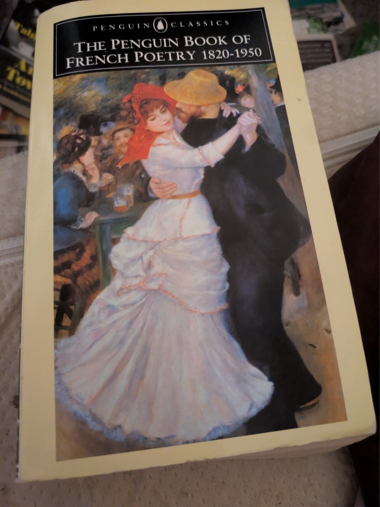 Penguin Book of French Poetry: 1820-1950 BAUDELAIRE VALERY BRETON TZARA ELUARD