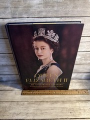 Queen Elizabeth II An Illustrated Treasury (2023 Hardcover) W/Keepsakes Royalty
