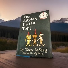 Ten Apples Up On Top! Hardcover by Theo LeSieg, Roy McKie, FIRST EDITION 1961