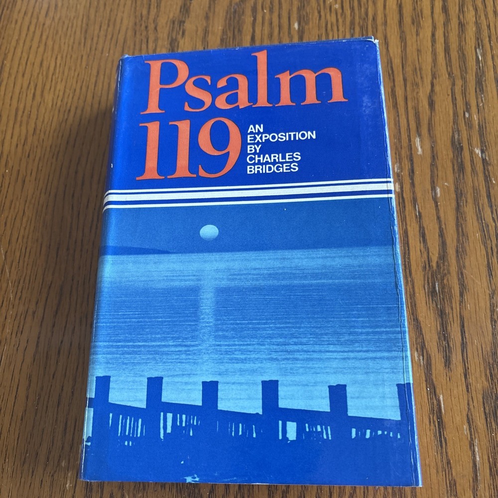 Psalm 119 By Charles Bridges HBDJ